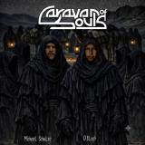 Caravan of Souls - 2 Albums (2025 - 2026) Caravan of Souls - 2 Albums (2025 - 2026)