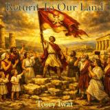 Tosey Iwat - Return to Our Land Tosey Iwat - Return to Our Land