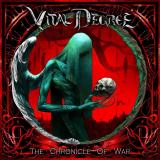 Vital Degree - The Chronicle Of War Vital Degree - The Chronicle Of War