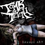 Tomb of Teeth - Savage Art Tomb of Teeth - Savage Art