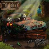 Rot Box - Death Ride Rot Box - Death Ride