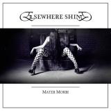 Elsewhere Shine - Mater Morbi (EP) Elsewhere Shine - Mater Morbi (EP)