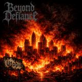 Beyond Defiance - Utopia Beyond Defiance - Utopia