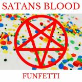 Satans Blood - Funfetti Satans Blood - Funfetti
