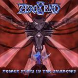 Zero End - Power Stays in the Shadows Zero End - Power Stays in the Shadows