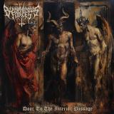 Blasphemous Forces - Door to the Interior Passage Blasphemous Forces - Door to the Interior Passage