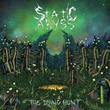 Static Abyss - The Dying Hunt Static Abyss - The Dying Hunt