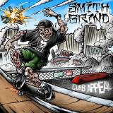 Smith Grind - Curb Appeal Smith Grind - Curb Appeal