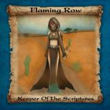 Flaming Row - Keeper of the Scriptures (Hüterin Der Schriften) (2CD) Flaming Row - Keeper of the Scriptures (Hüterin Der Schriften) (2CD)