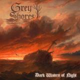 Grey Shores - Dark Waters of Night (Upconvert) Grey Shores - Dark Waters of Night (Upconvert)