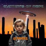 Glorious Wolf - Elements Of Hope Glorious Wolf - Elements Of Hope