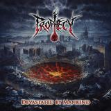 Prophecy - Devastated by Mankind (EP) Prophecy - Devastated by Mankind (EP)