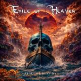 Exile Of Heaven - Tides of Destiny (Lossless) Exile Of Heaven - Tides of Destiny (Lossless)