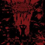 Wrathful Disgust - Into The Filthy Abyss Of Perversion Wrathful Disgust - Into The Filthy Abyss Of Perversion