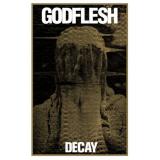 Godflesh - Decay (Lossless) Godflesh - Decay (Lossless)
