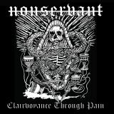 Nonservant - Clairvoyance Through Pain Nonservant - Clairvoyance Through Pain