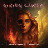 Sirius Curse - When Beauty Awaits Sirius Curse - When Beauty Awaits