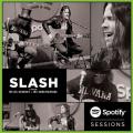 Slash - Spotify Sessions (Acoustic Live) (Feat. Myles Kennedy And The Conspirators)