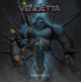 Vendetta - Discography (1998-2017)