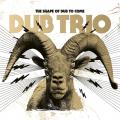 Dub Trio - The Shape Of Dub To Come