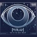 Pyrah - Part Of The Ghost World