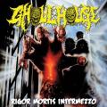 Ghoulhouse - Rigor Mortis Intermezzo