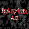 Babylon A.D. - Discography (1989 - 2024)