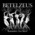 Betelzeus - Shedding The Skin