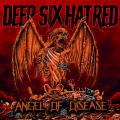 Deep Six Hatred - Angel of Disease