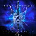 Apocalyptica - Plays Metallica, Vol. 2 (Lossless)