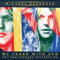 Michael Schenker - My Years with UFO (50th Anniversary Celebration 1972-1978) (Compilation)