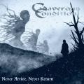 Cadaverous Condition - Never Arrive, Never Return (Lossless)