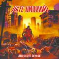Hate Unbound - Absolute Demise (EP)