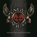 Angel House - The Gun, The Love & The Cross