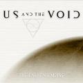 Us And The Void - The Fallen Empire