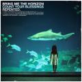 Bring Me The Horizon - Count Your Blessings ǀ Repented (Re-recorded 2026)