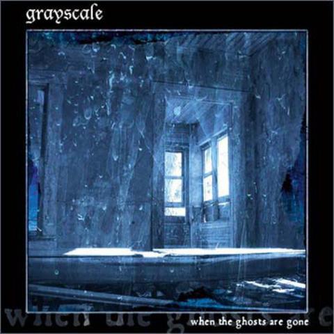 Grayscale - When the Ghosts Are Gone (2002) (Lossless+MP3)