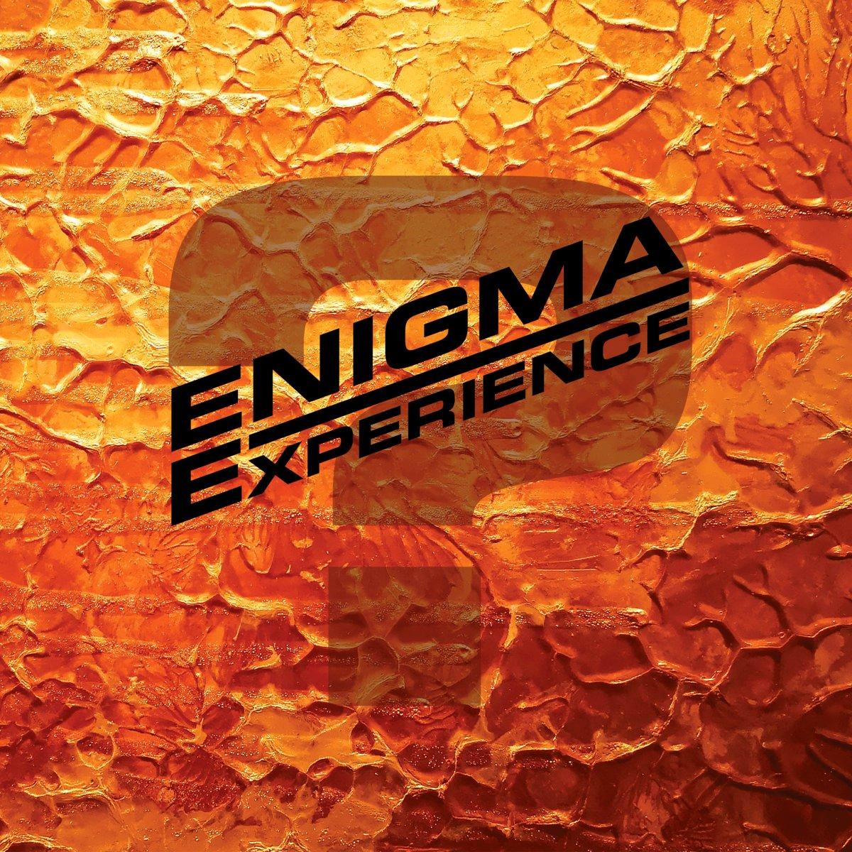 Enigma experience.