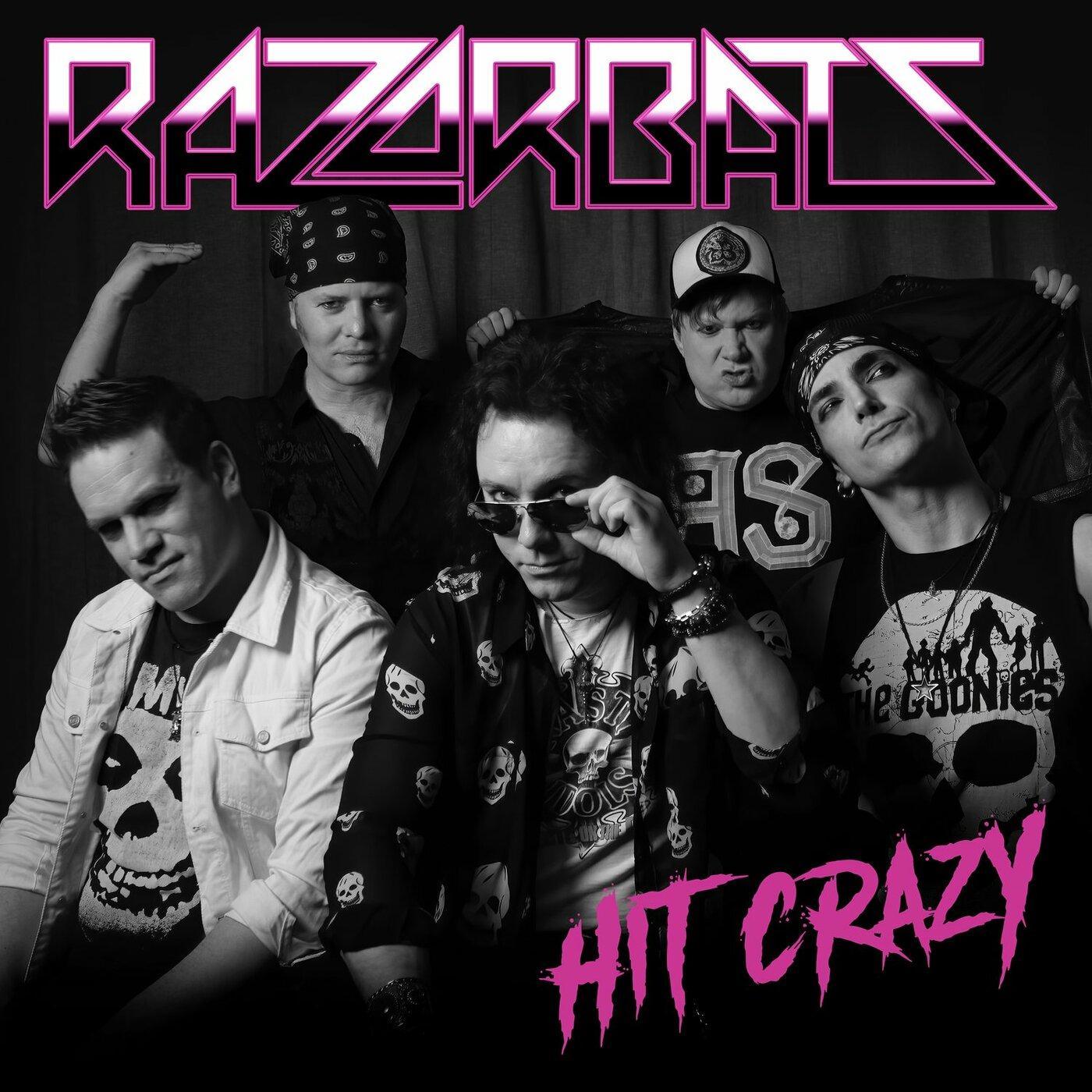 Crazy хит. RAZORBATS. Crazy Hits.